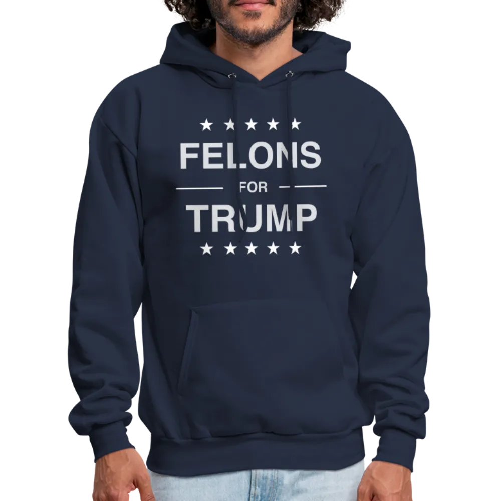 Felons for Trump Hoodie