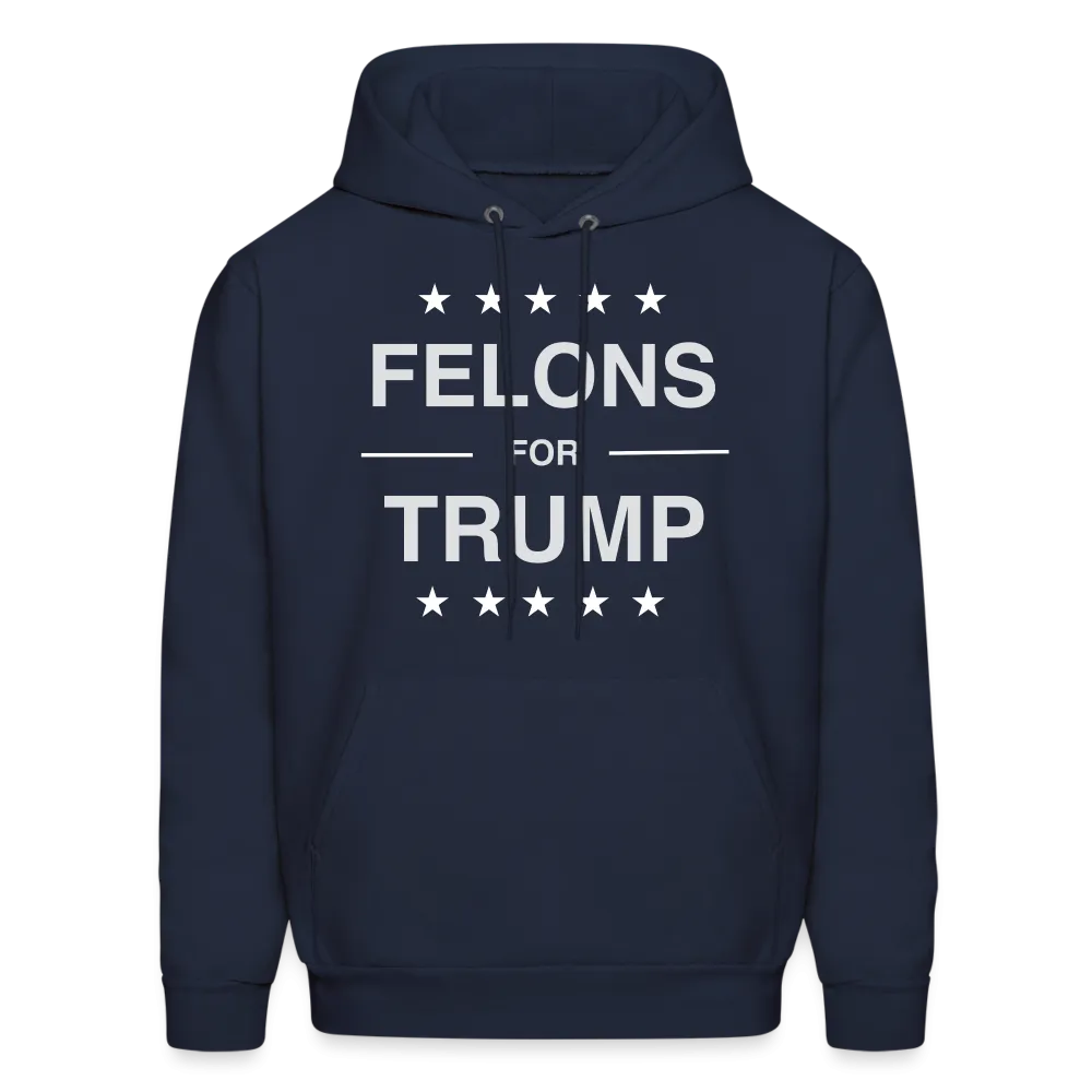 Felons for Trump Hoodie