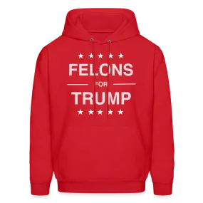 Felons for Trump Hoodie