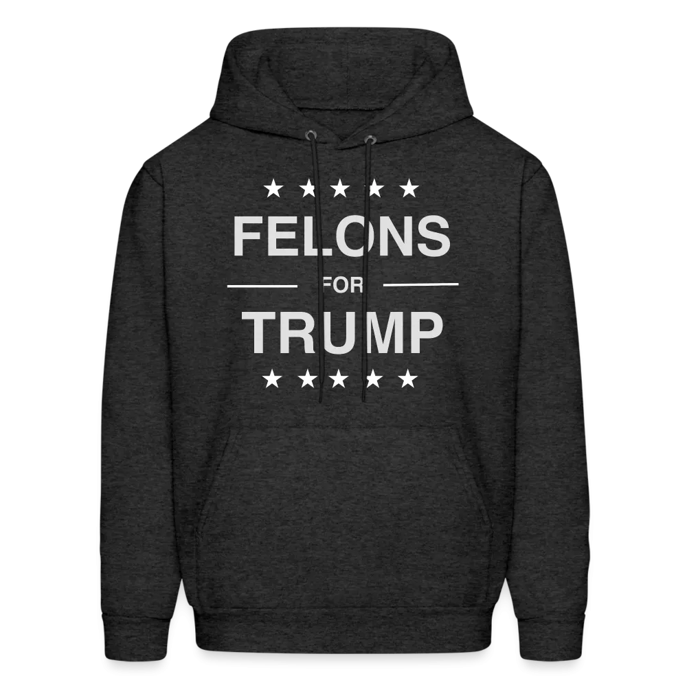 Felons for Trump Hoodie