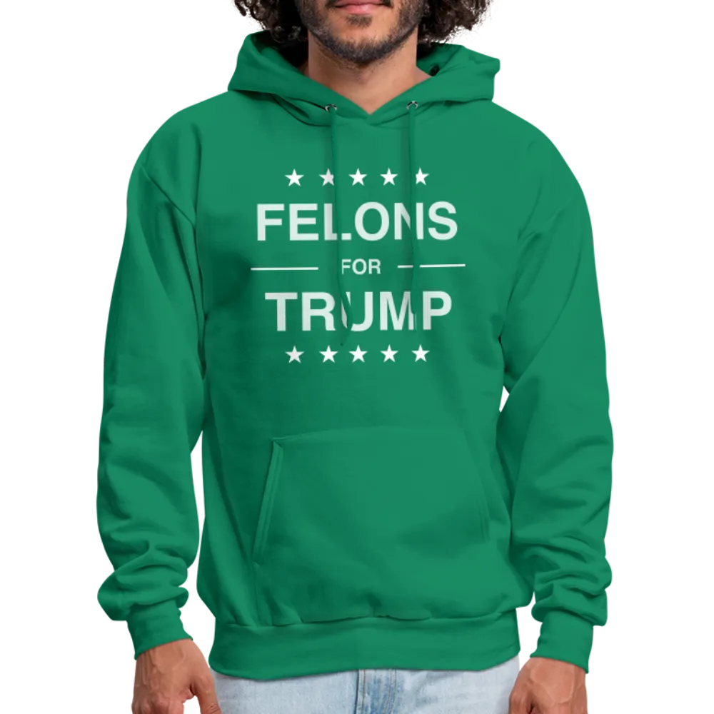 Felons for Trump Hoodie