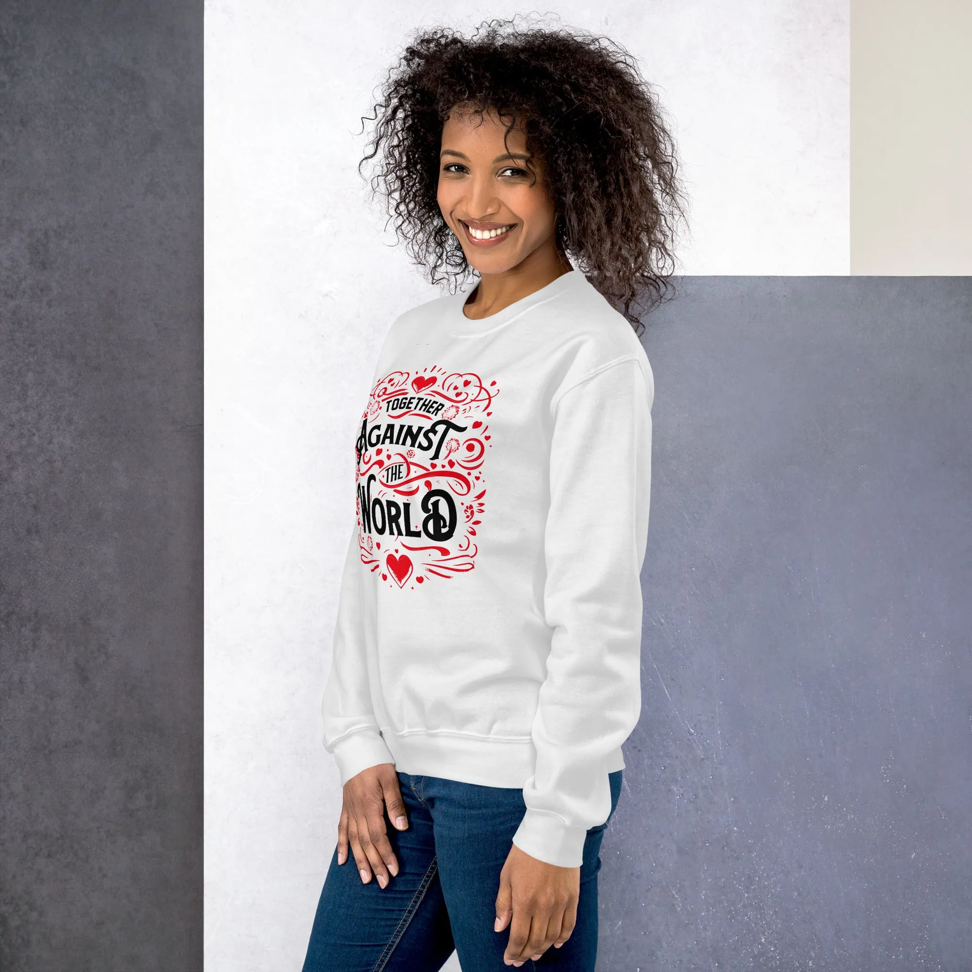 Together Against the World Unisex Sweatshirt - White